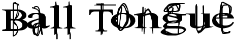 Ball Tongue - 37 Kb - by Josh Wilhelm Ball Tongue - 37 Kb - by Josh Wilhelm
