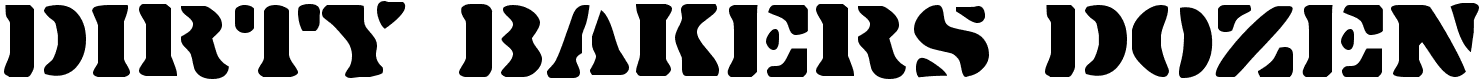 Dirty Bakers Dozen - 23 Kb - by Larabie Fonts