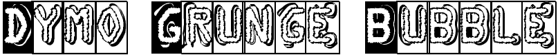 Dymo Grunge Bubble - 94 Kb - by Omega Font Labs Dymo Grunge Bubble - 94 Kb - by Omega Font Labs