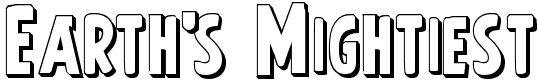 Earth's Mightiest - 245 Kb - by Iconian Fonts