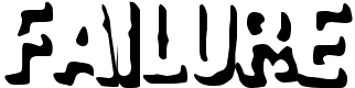 Failure - 9 Kb - by Toxic Type Failure - 9 Kb - by Toxic Type