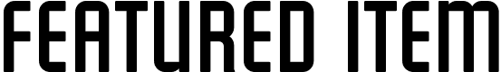 Featured Item - 21 Kb - by Font Diner Featured Item - 21 Kb - by Font Diner