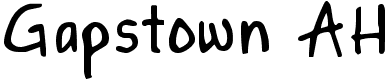 Gapstown AH - 141 Kb - by FontGrube AH